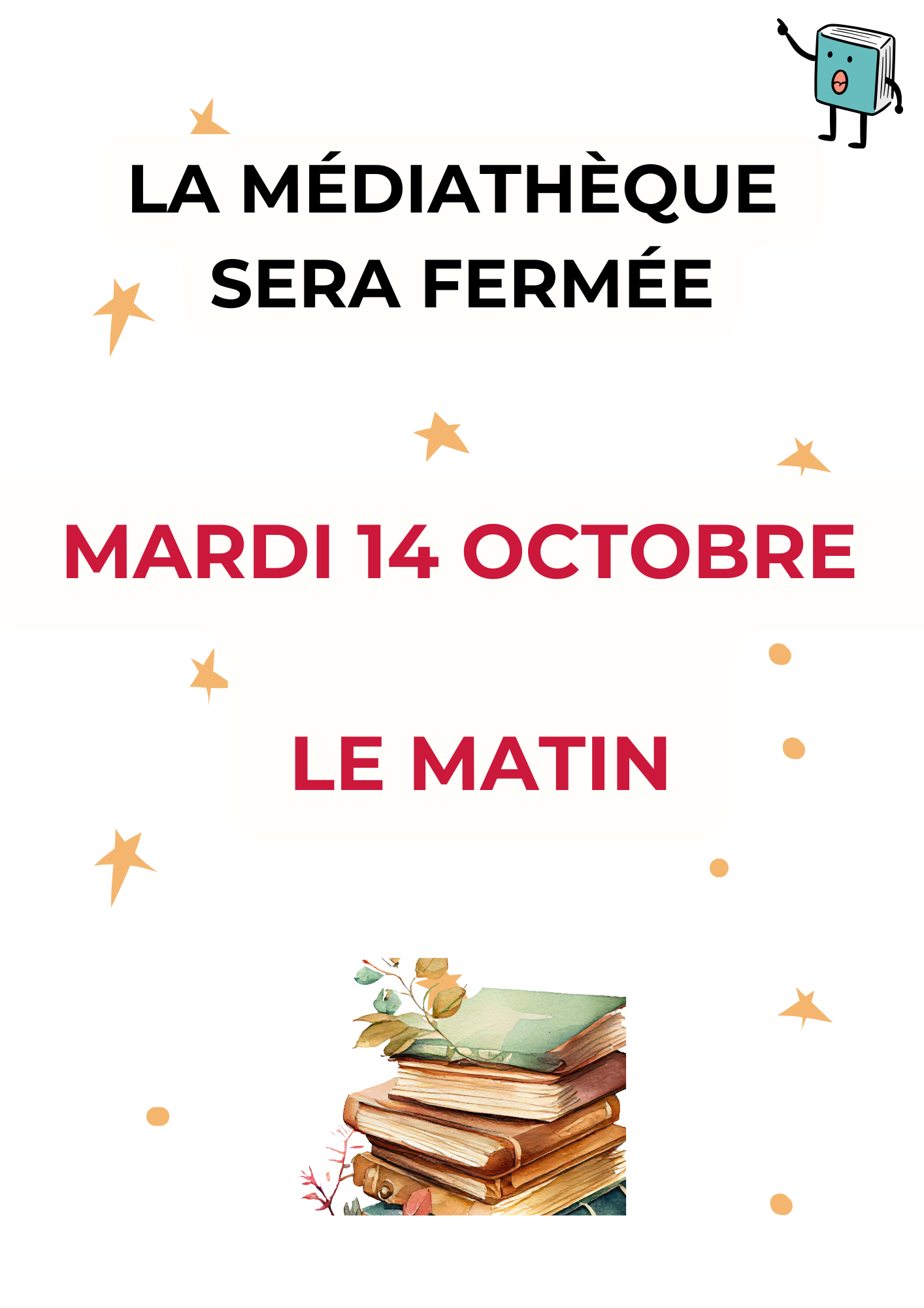 AFFICHE FERMETURE MEDIATHEQUE