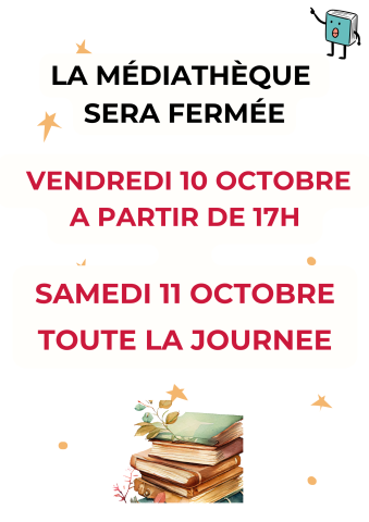 FERMETURE MEDIATHEQUE